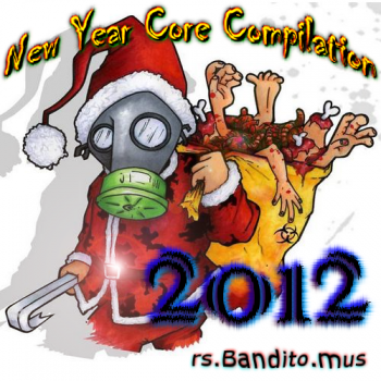 VA - New Year Core Compilation by rs.Bandito.mus 2012