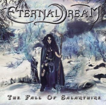 Eternal Dream - The Fall Of Salanthine