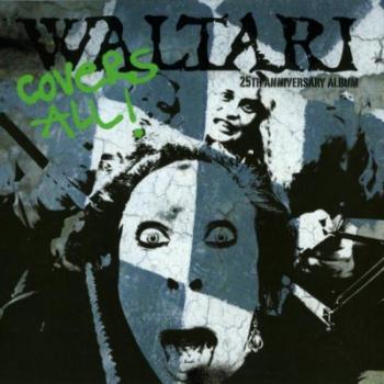 Waltari - Covers All - The 25th Anniversary Album