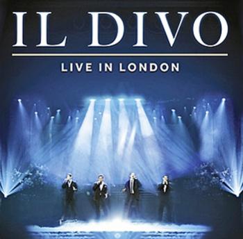 Il Divo - Live At The London Coliseum