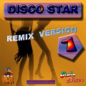 VA - Disco Star - Remix Version Vol. 1