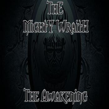 The Mighty Wraith - The Awakening