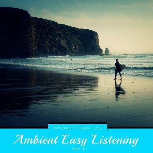 VA - Ambient Easy Listening, Vol. 3-4 