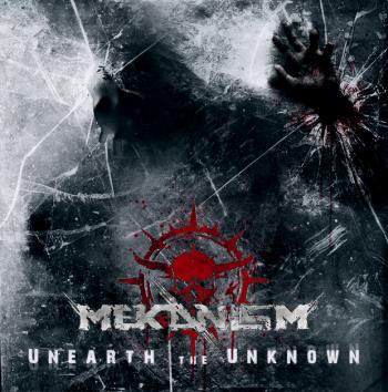 Mekanism - Unearth the Unknown [EP]