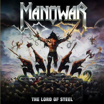 ManowaR - The Lord Of Steel [Hammer Edition]