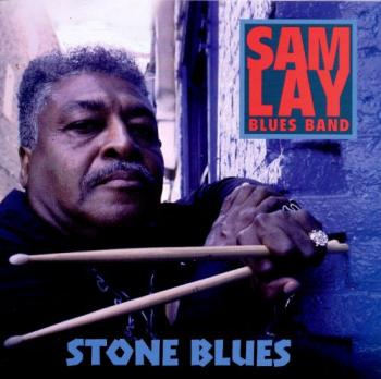 Sam Lay Blues Band - Stone Blues