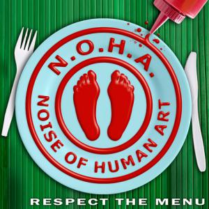 N.O.H.A. - Respect The Menu