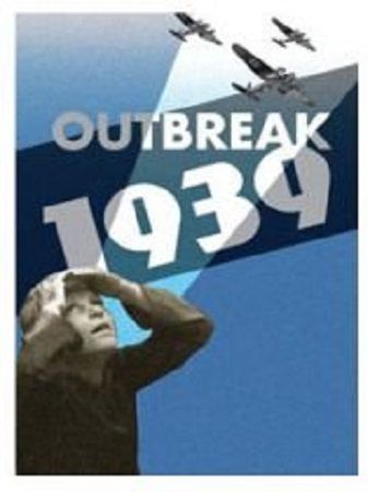 1939.    / Outbreak 1939