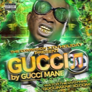 Gucci Mane - Gucci 3d