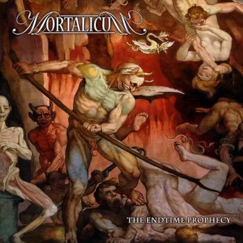 Mortalicum - The Endtime Prophecy