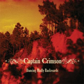 Captain Crimson - Dancing Madly Backwards