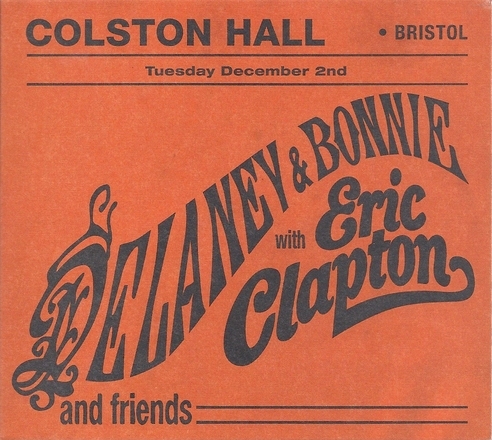 Delaney Bonnie Friends - On Tour With Eric Clapton 