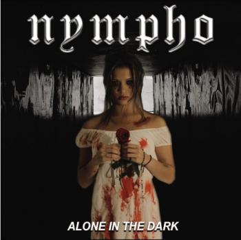Nympho - Alone In The Dark