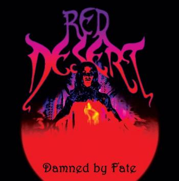 Red Desert - Damned By Fate