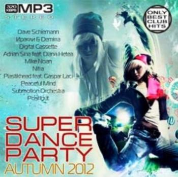 VA - Super Dance Party Autumn