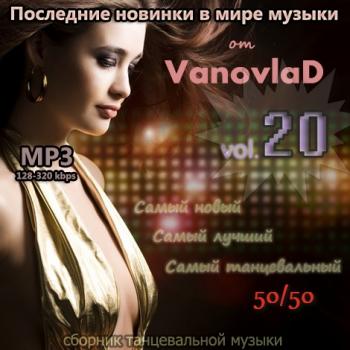 VA -       Vanovlad 50/50 vol.20