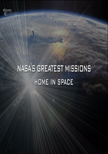   NASA.    / NASA'S Greatest Missions.Home in Space VO