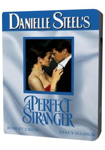   / Danielle Steel's A Perfect Stranger MVO