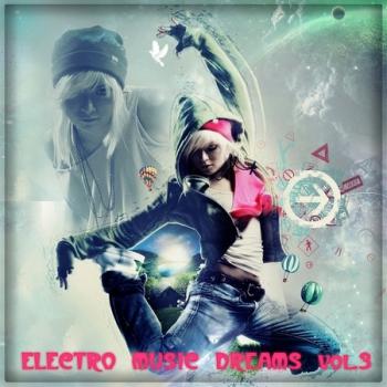 VA - Electro Music Dreams vol.3