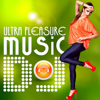 VA - Ultra Pleasure Music DJ