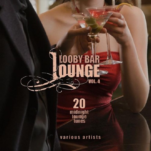 VA - Lobby Bar Lounge Vol 1-4 