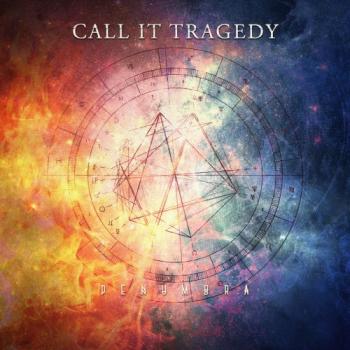 Call It Tragedy - Penumbra