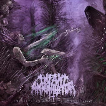 Infant Annihilator - The Elysian Grandeval Galeriarch