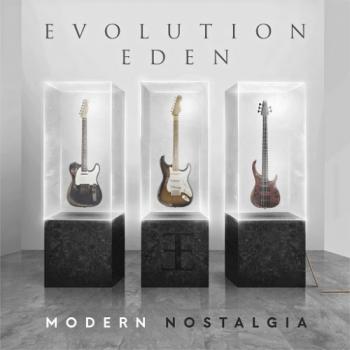 Evolution Eden - Modern Nostalgia