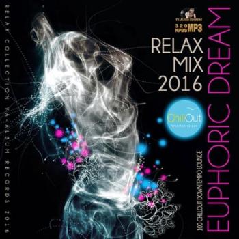 VA - Euphoric Dream: Relax Mix