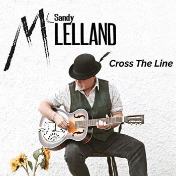 Sandy McLelland - Cross The Line