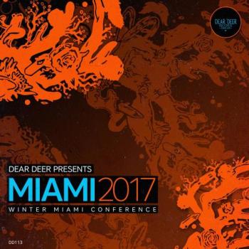 VA - Dear Deer Presents Miami 2017