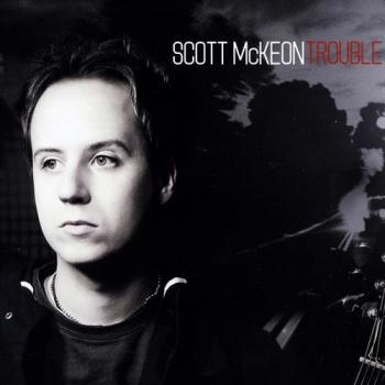 Scott McKeon - Trouble