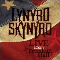 Lynyrd Skynyrd - Live from Freedom Hall