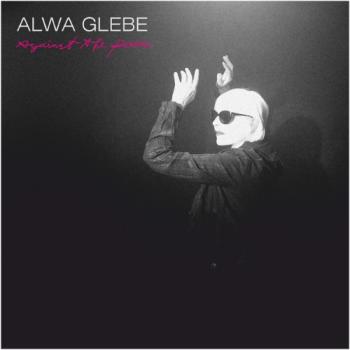 Alwa Glebe - Against The Pain