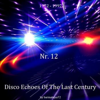 VA - Disco Echoes Of The Last Century Nr. 12