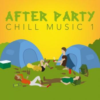 VA - After Party Chill Music 1