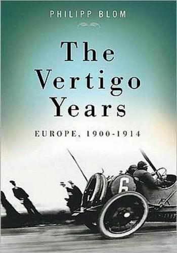    (1   2) / The Vertigo Years: Europe, 1900-1914 VO