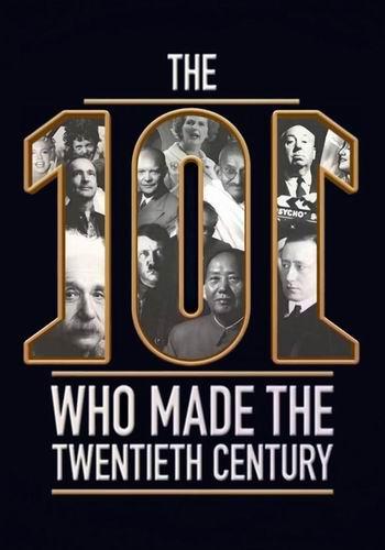     (2   8) / The 101 Who Made The Twentieth Century