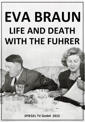  :      (2   2) / Eva Braun: Life and Death with the Fuhrer DUB