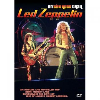   -    / Led Zeppelin - On the Rock Trail