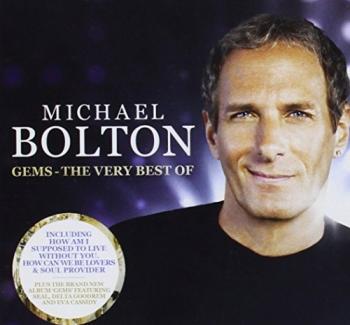 Michael Bolton - Gems-The Very Best Of