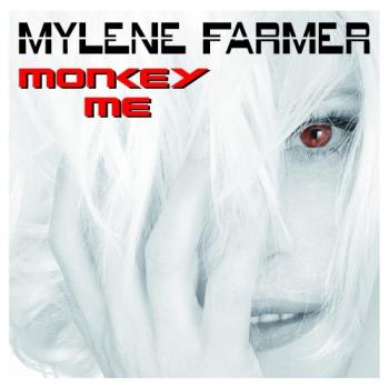 Mylene Farmer - Monkey Me