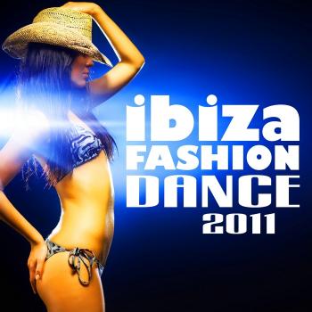 VA - Ibiza Fashion Dance 2011
