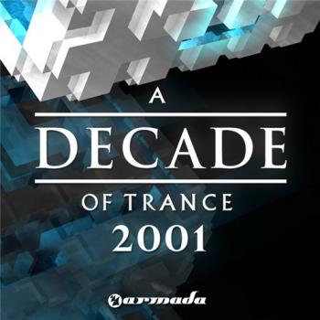 VA - A Decade Of Trance (part 7 - 2007)