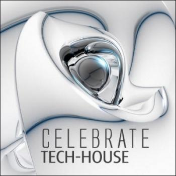 VA - Celebrate Tech-House