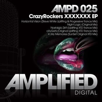 Crazy Rockers & Steve W - CrazyRockers XXXXXXX EP