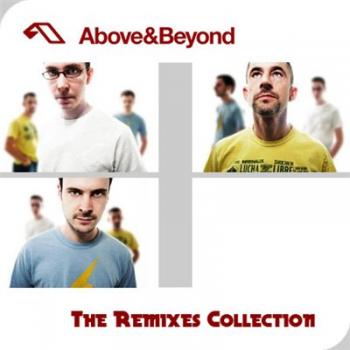 Above & Beyond - The Remixes Collection