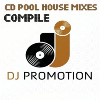 VA - DJ Promotion CD Pool House Mixes