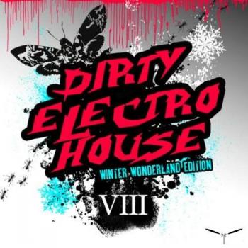 VA - Dirty Electro House VIII
