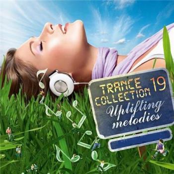 VA - Trance Collection 19 : Uplifting melodies